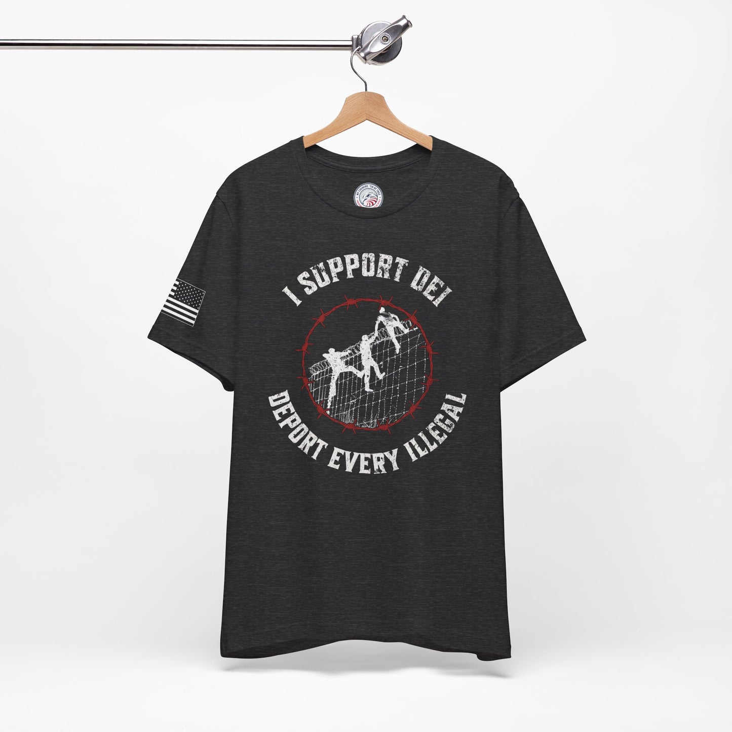 I Support DEI - Deport Every Illegal Premium Tee - Front