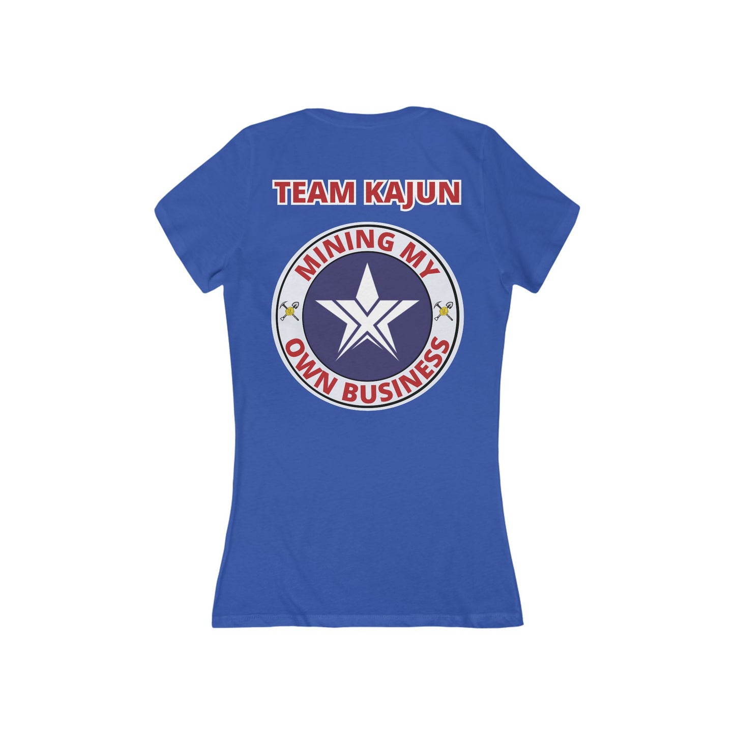 TEXIT Team Kajun Mining My Own Business Short Sleeve Deep V-Neck Tee