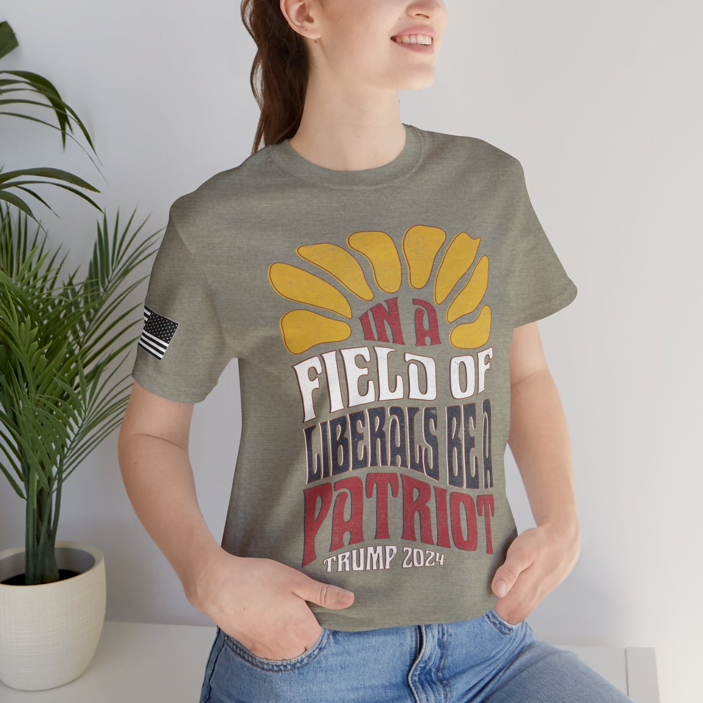 In a Field of Liberals Be a Patriot Premium Tee