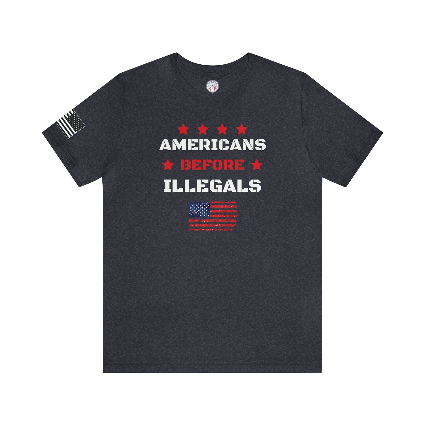 Americans Before Illegals Premium Tee - Front