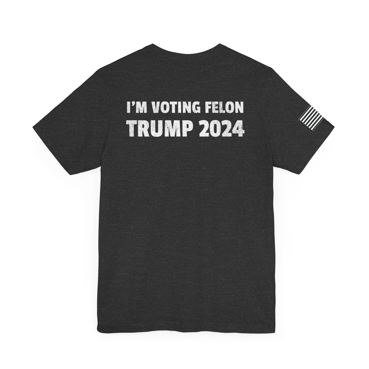 I'm Voting Felon Premium Tee - Back