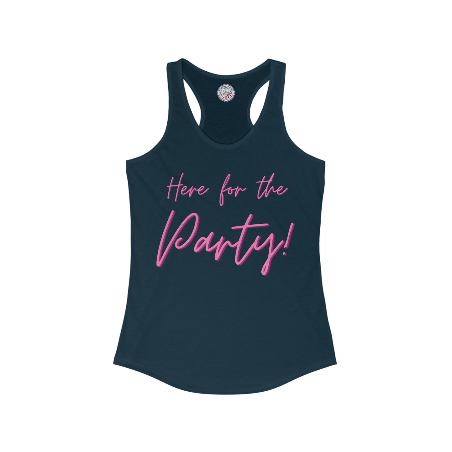 Here for the Party Script Ladies' Slim Fit Racerback Tank