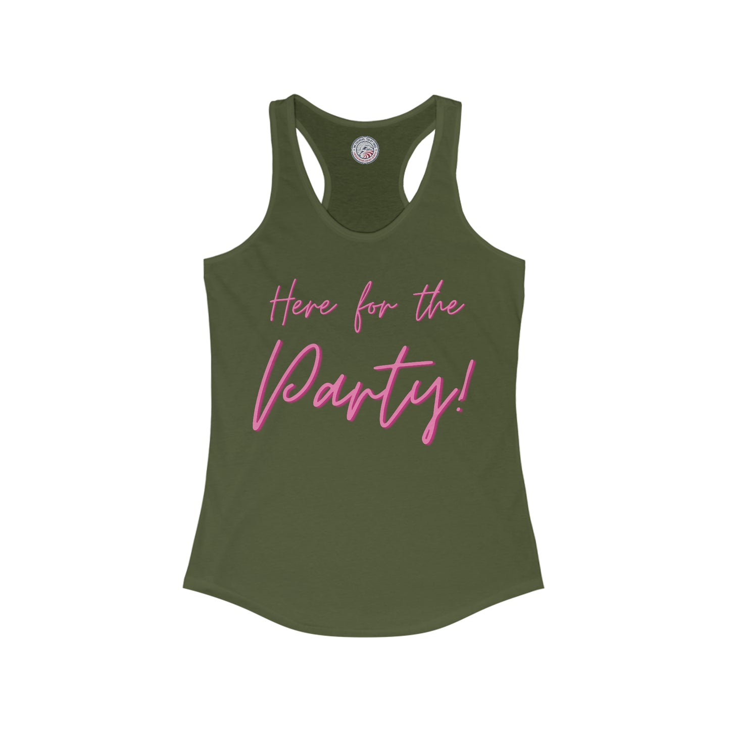 Here for the Party Script Ladies' Slim Fit Racerback Tank