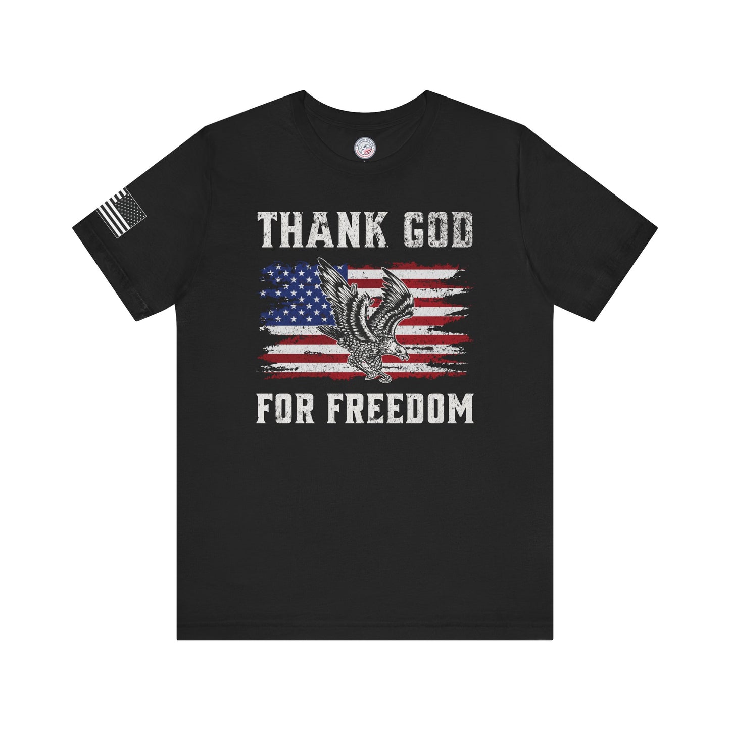 Thank God for Freedom Premium Tee - Front