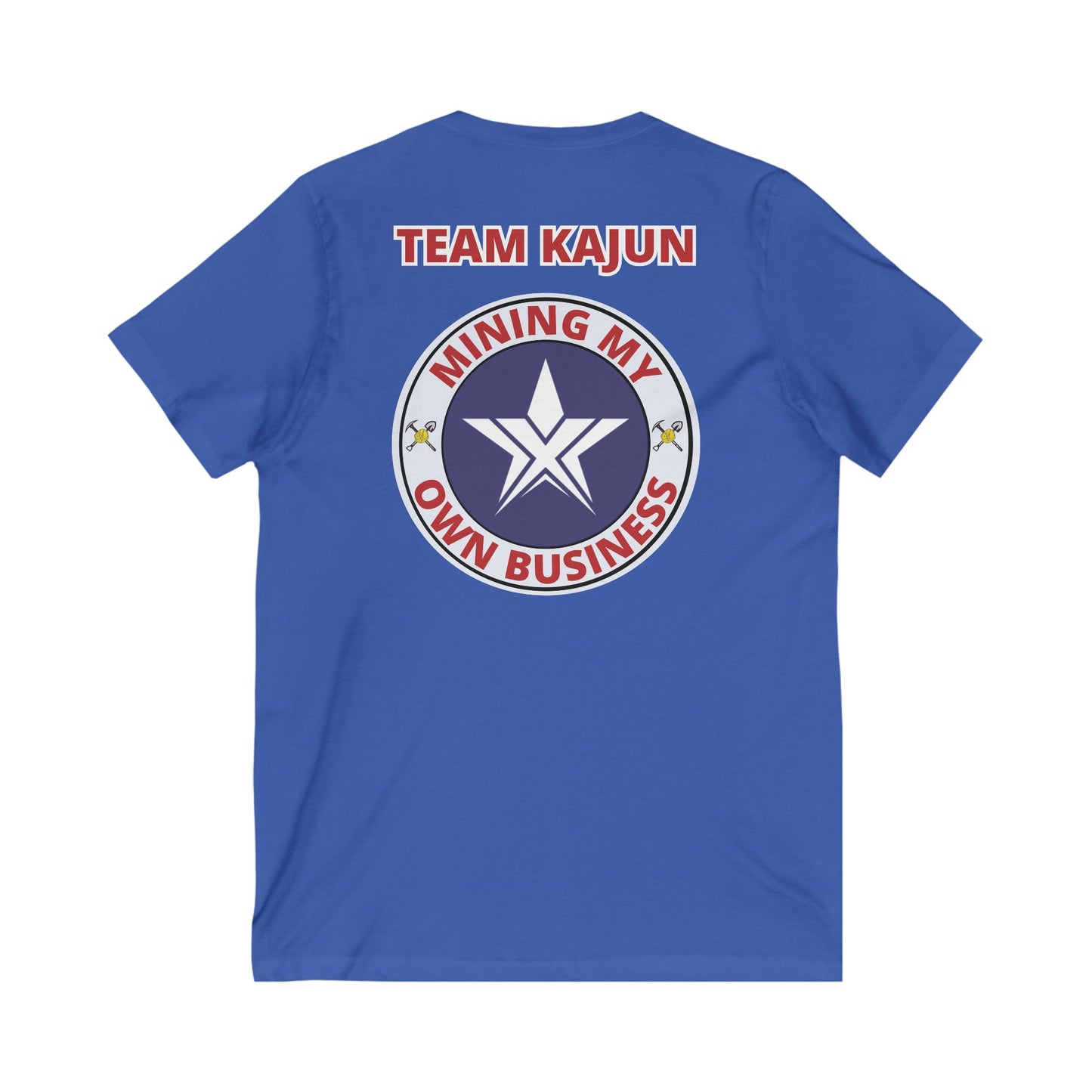 TEXIT Team Kajun Mining My Own Business V-Neck Tee