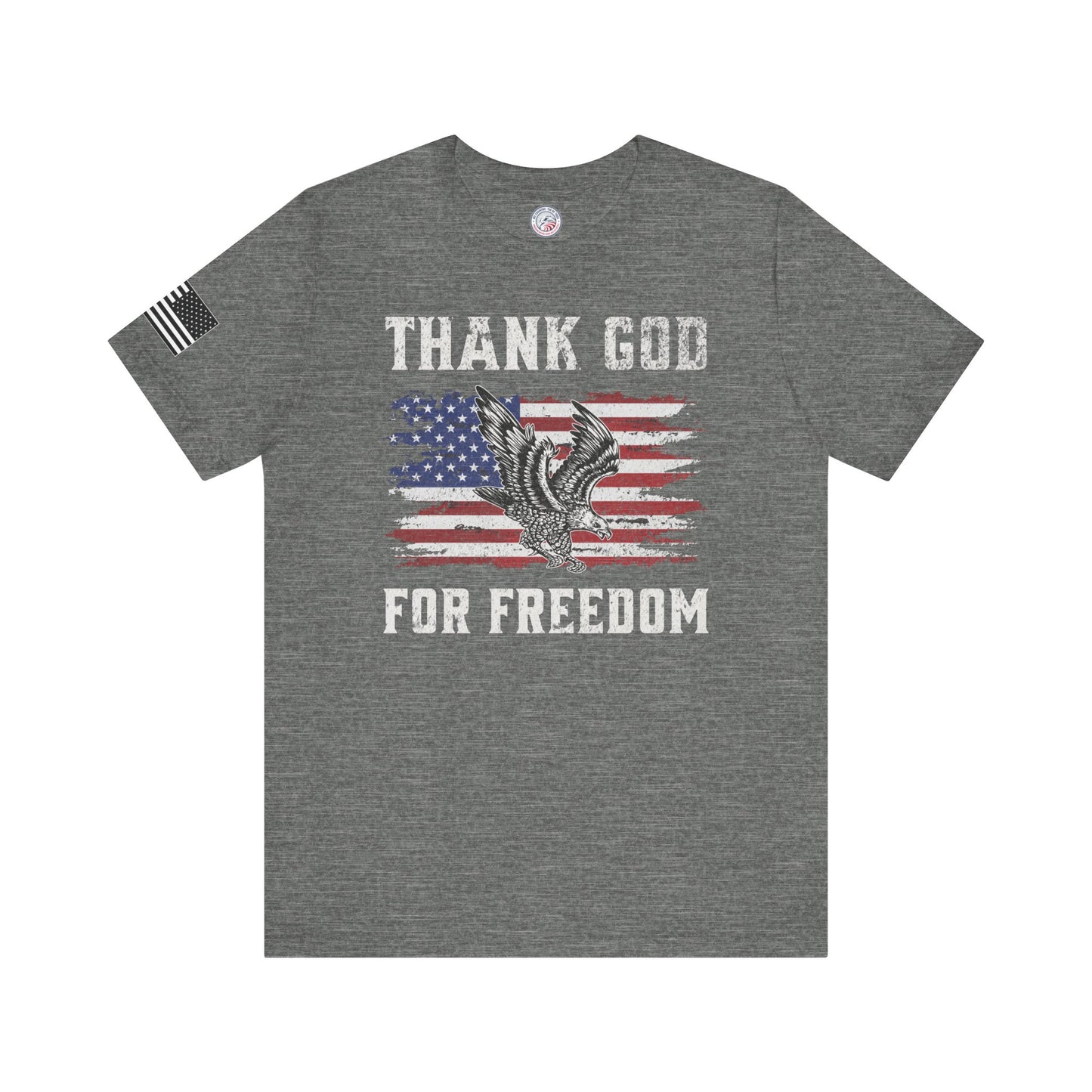 Thank God for Freedom Premium Tee - Front