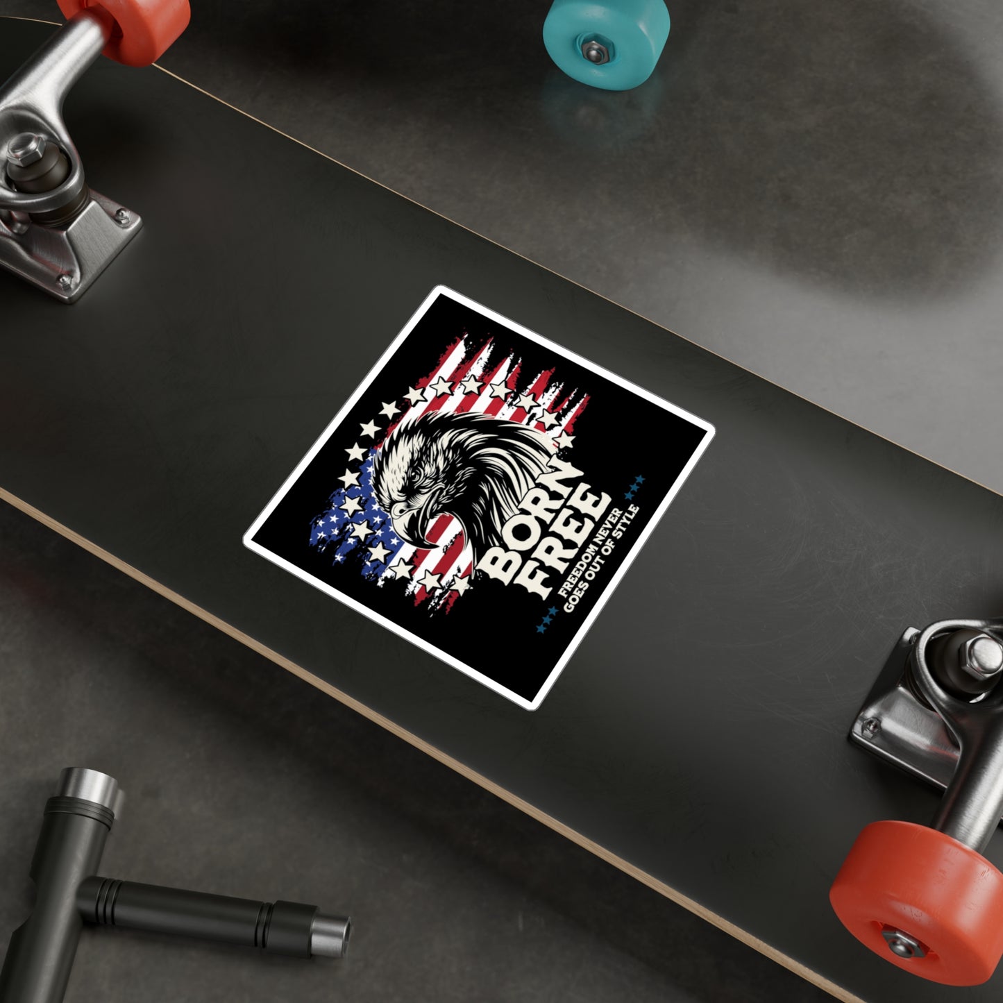 Born Free - Freedom Never Goes Out of Style Vinyl Decal