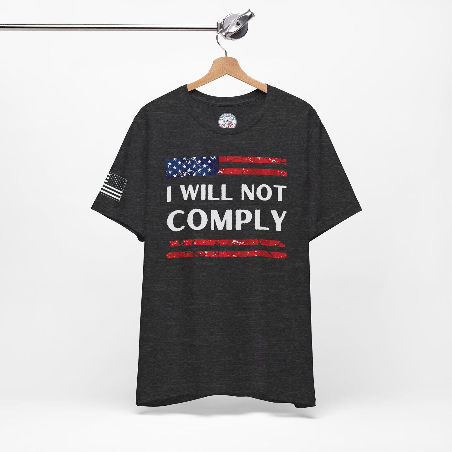 I Will Not Comply Premium Tee - Split Flag