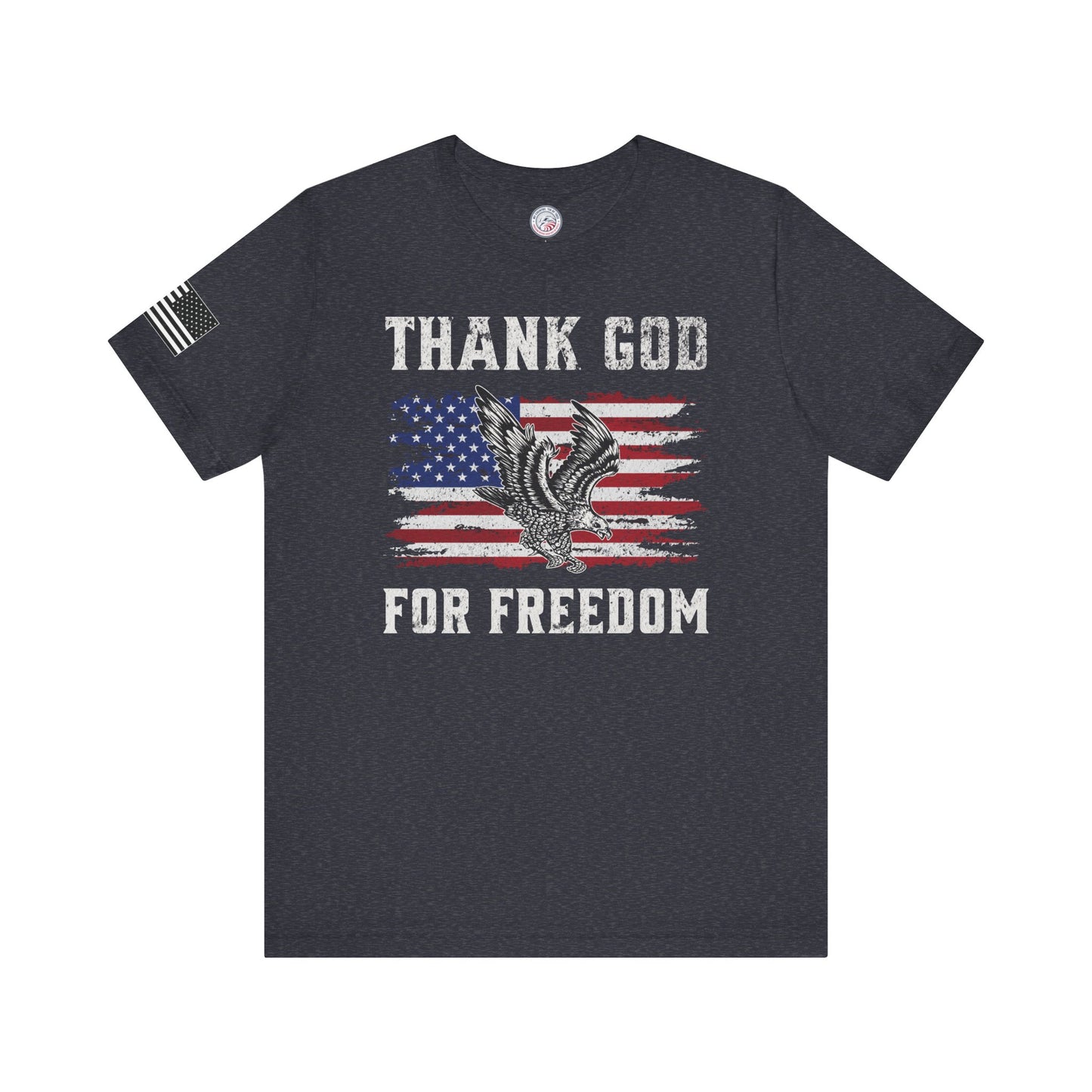 Thank God for Freedom Premium Tee - Front