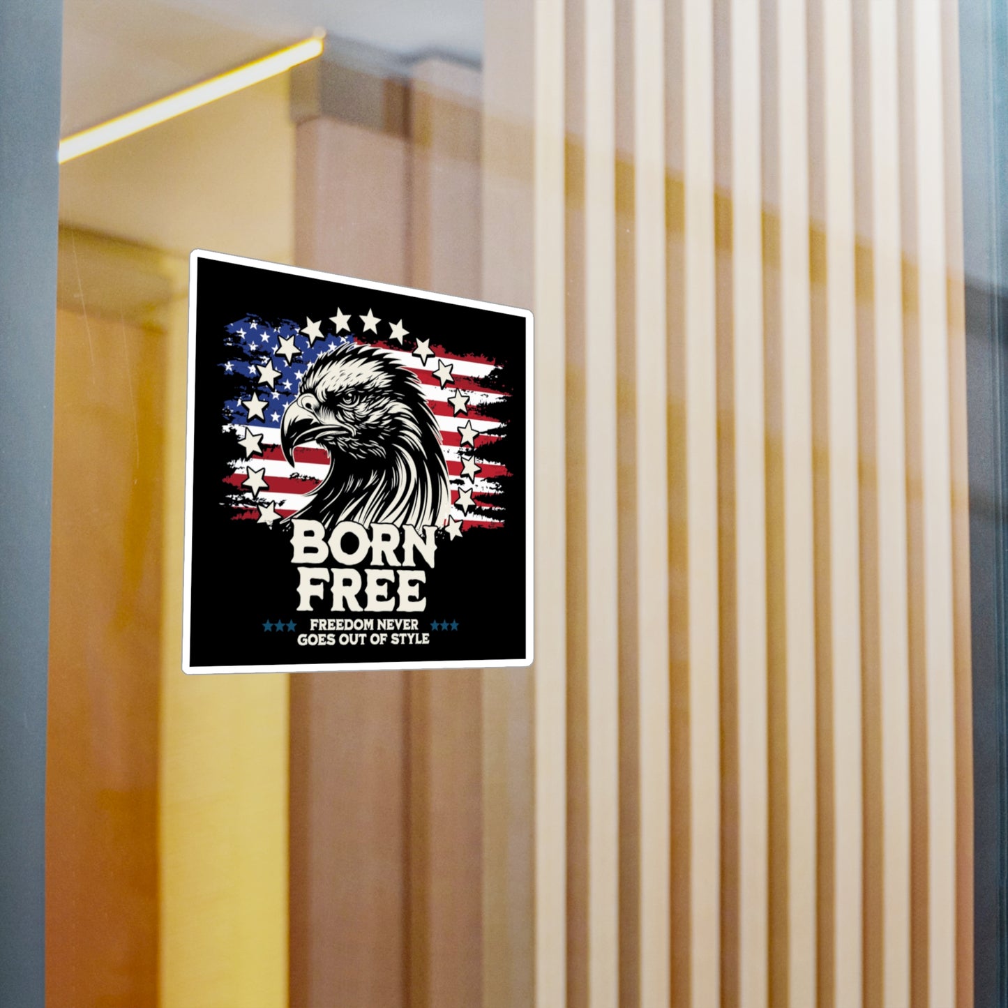 Born Free - Freedom Never Goes Out of Style Vinyl Decal