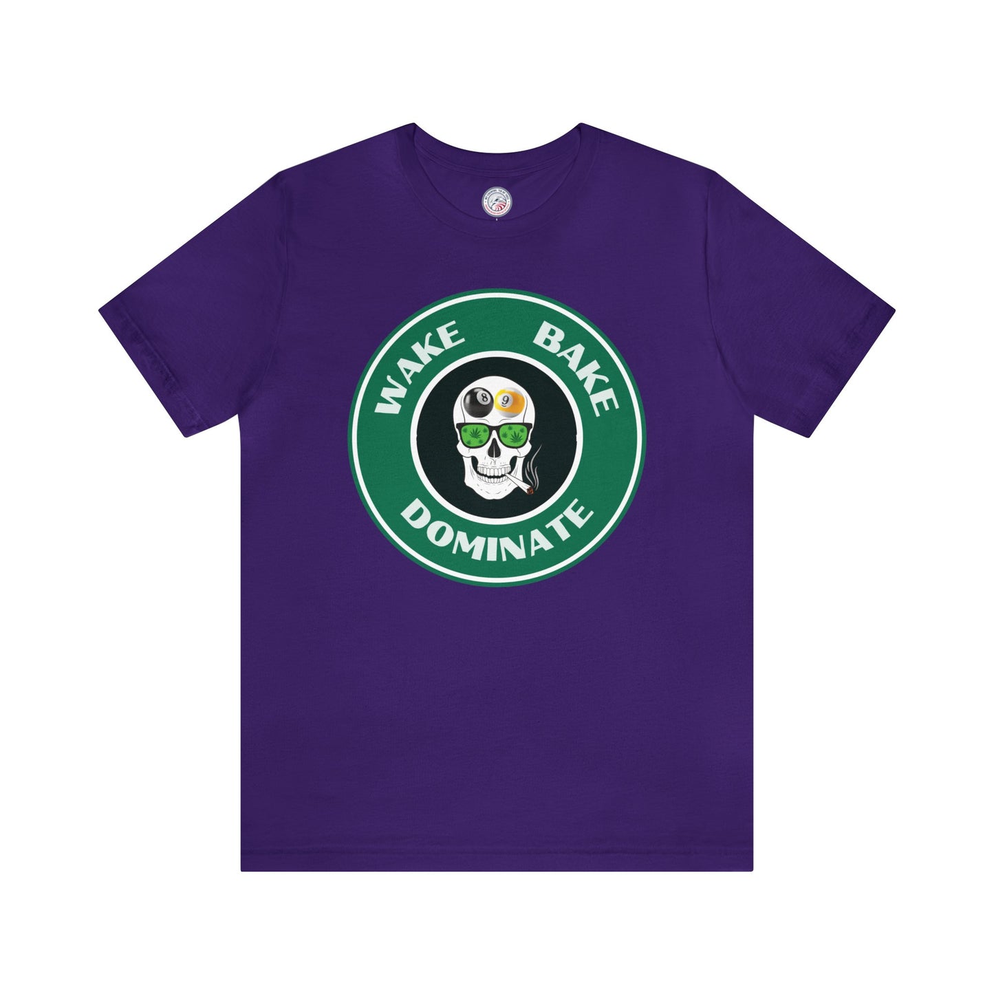 Wake, Bake, Dominate Premium Tee