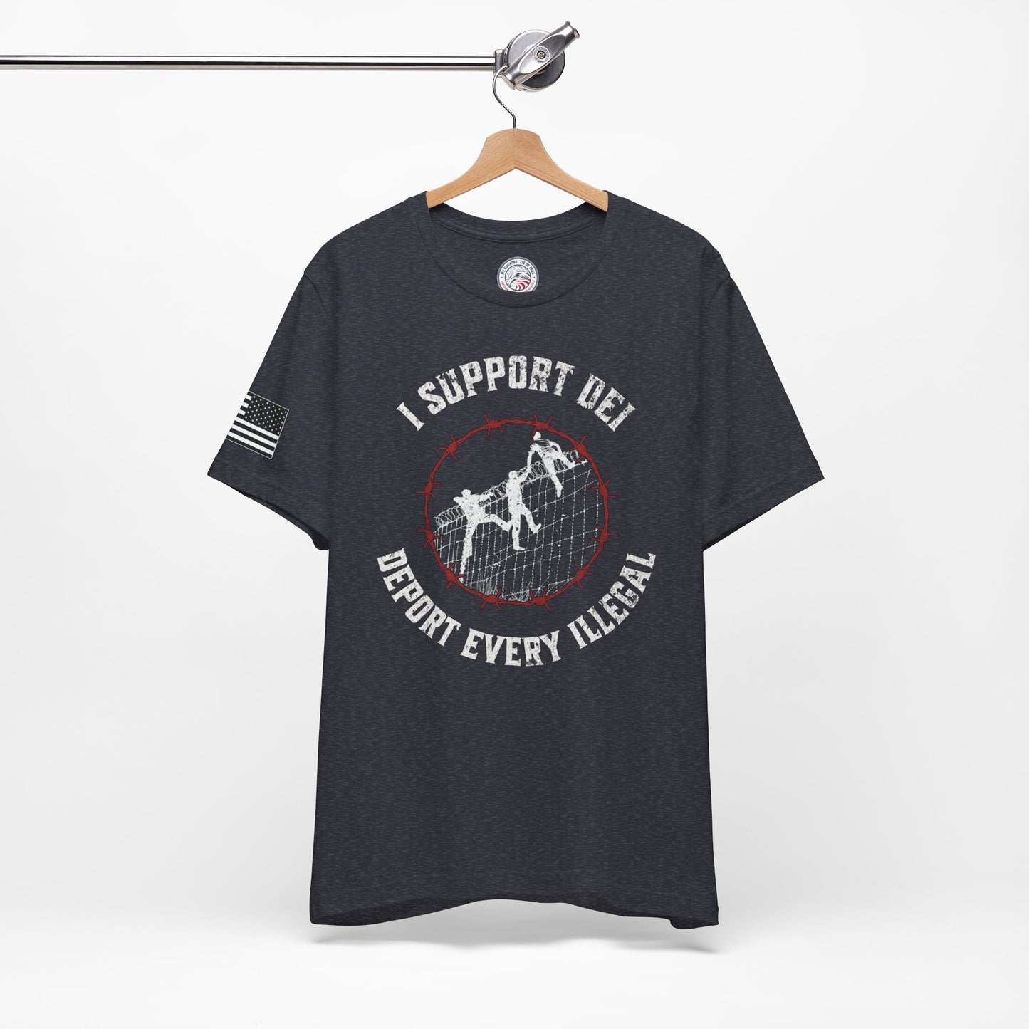 I Support DEI - Deport Every Illegal Premium Tee - Front