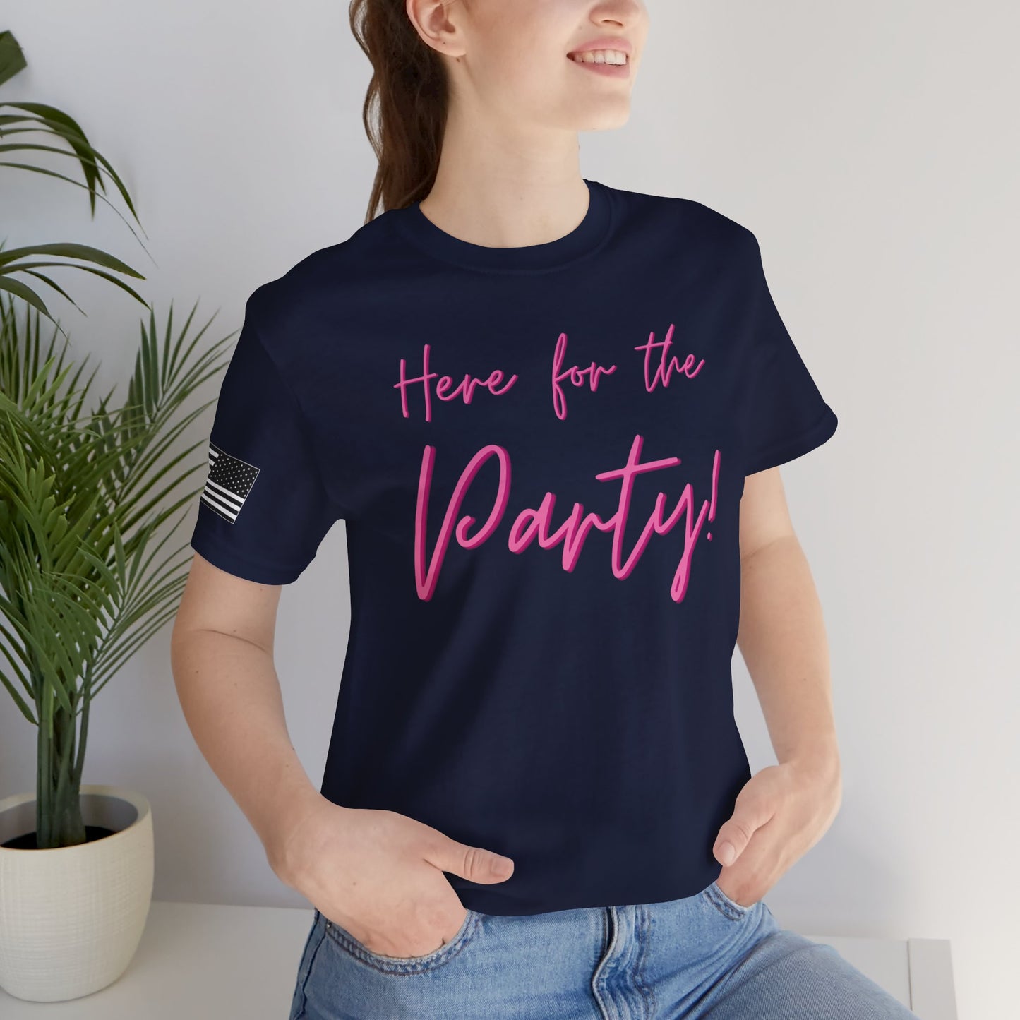 Here for the Party Script Premium Tee