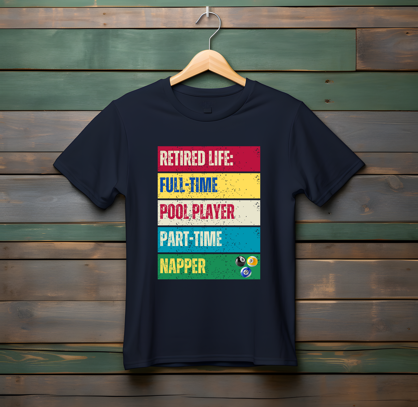 Retired Life Full-Time Pool Player Premium Tee