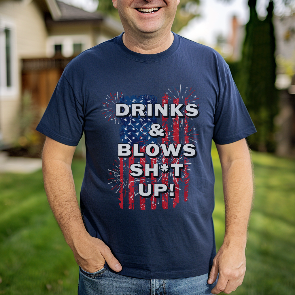 Drinks and Blows Sh*t Up Premium Tee