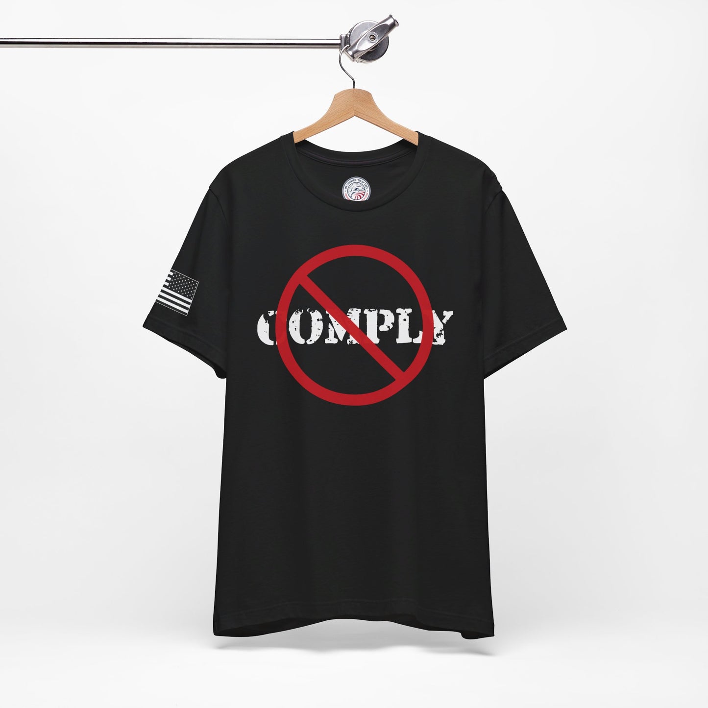 I Will Not Comply Premium Tee - Prohibition Sign