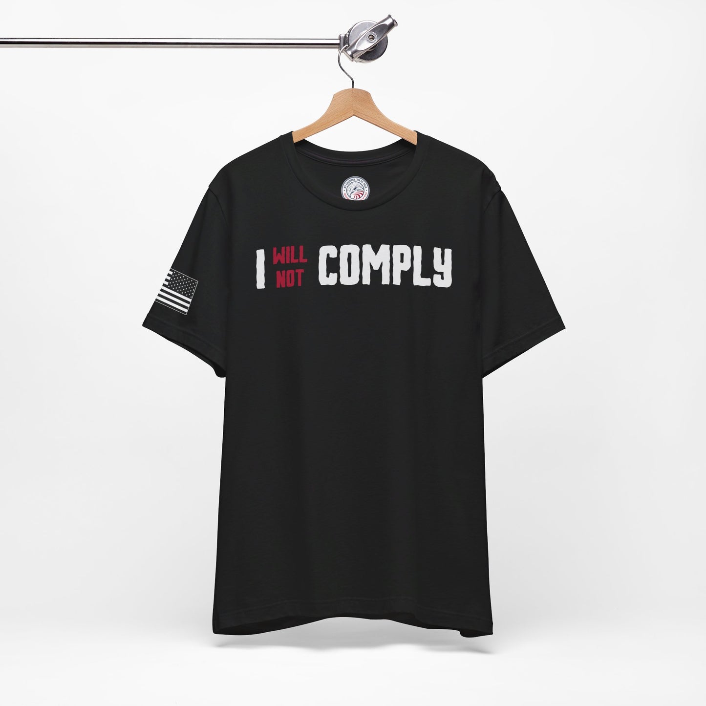 I Will Not Comply - Stacked Premium Tee