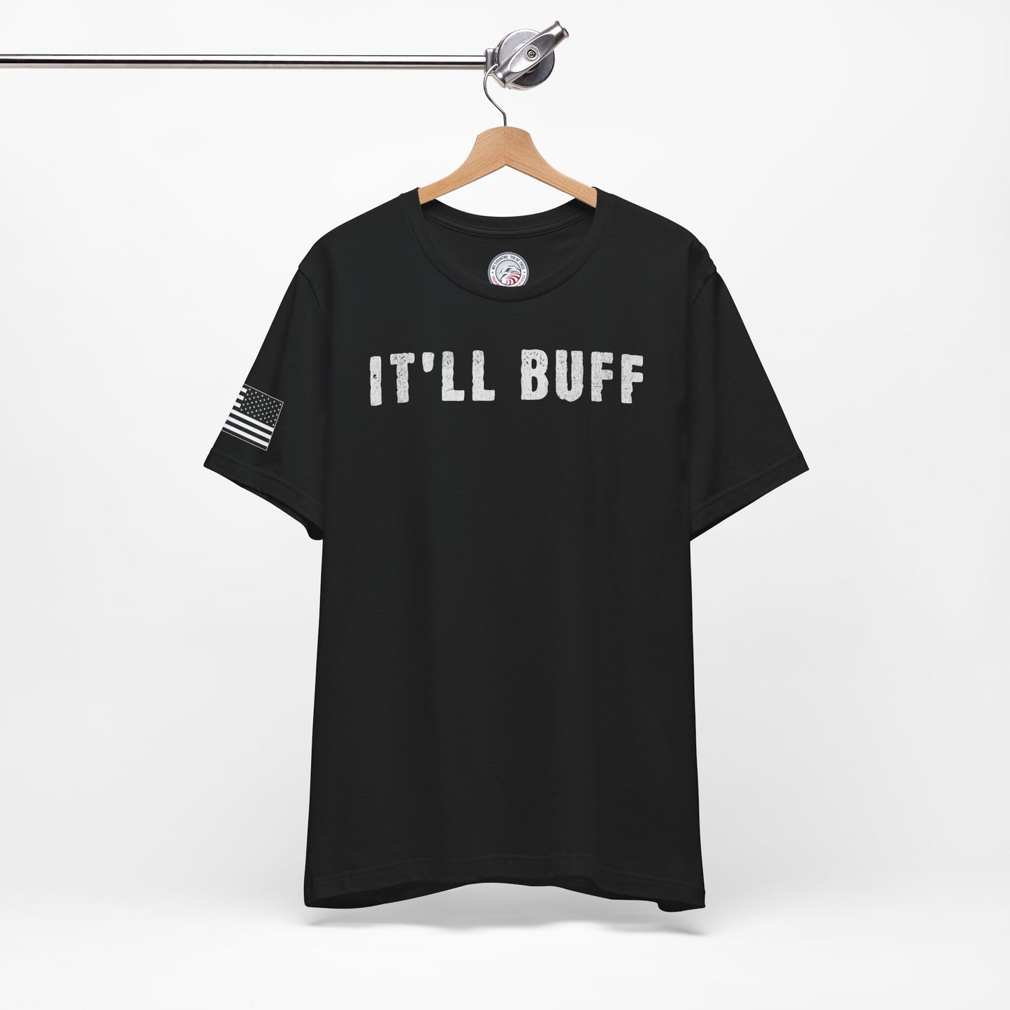 It'll Buff Premium Tee