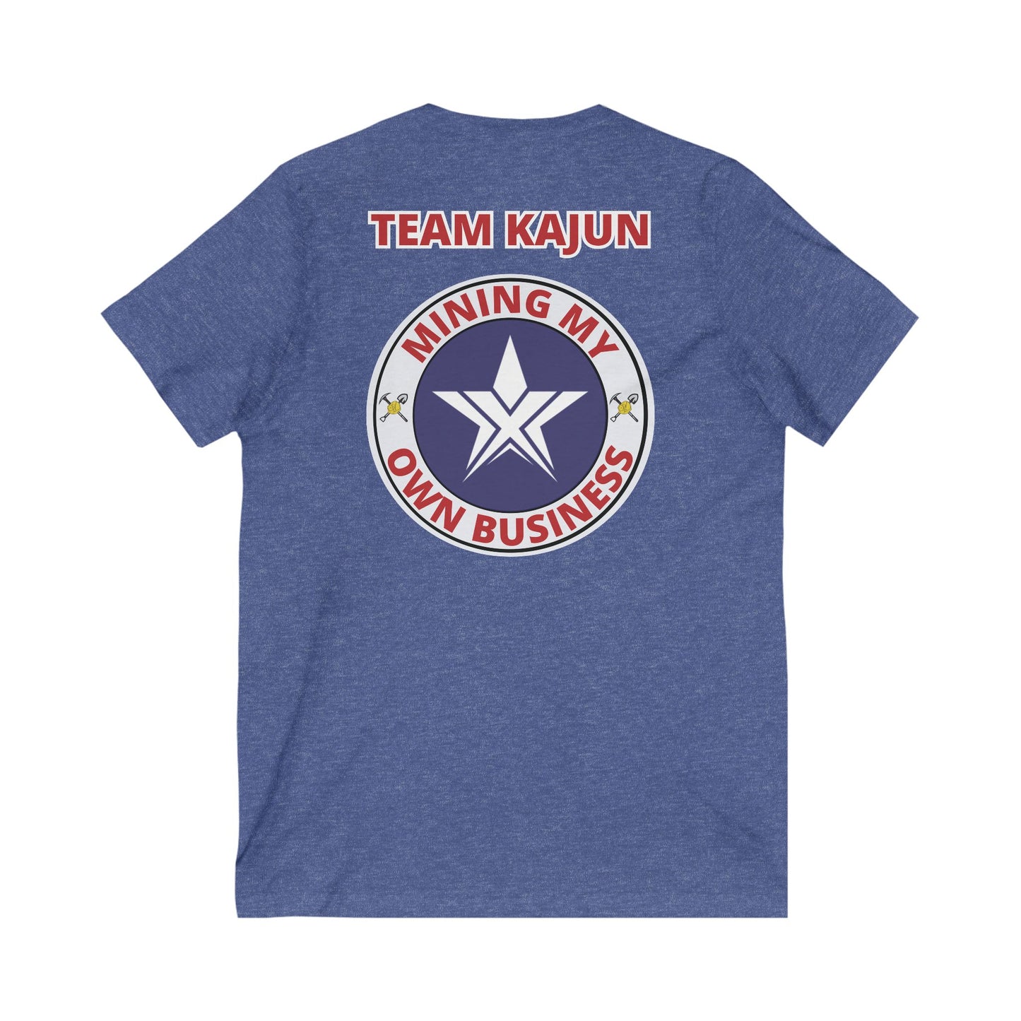 TEXIT Team Kajun Mining My Own Business V-Neck Tee