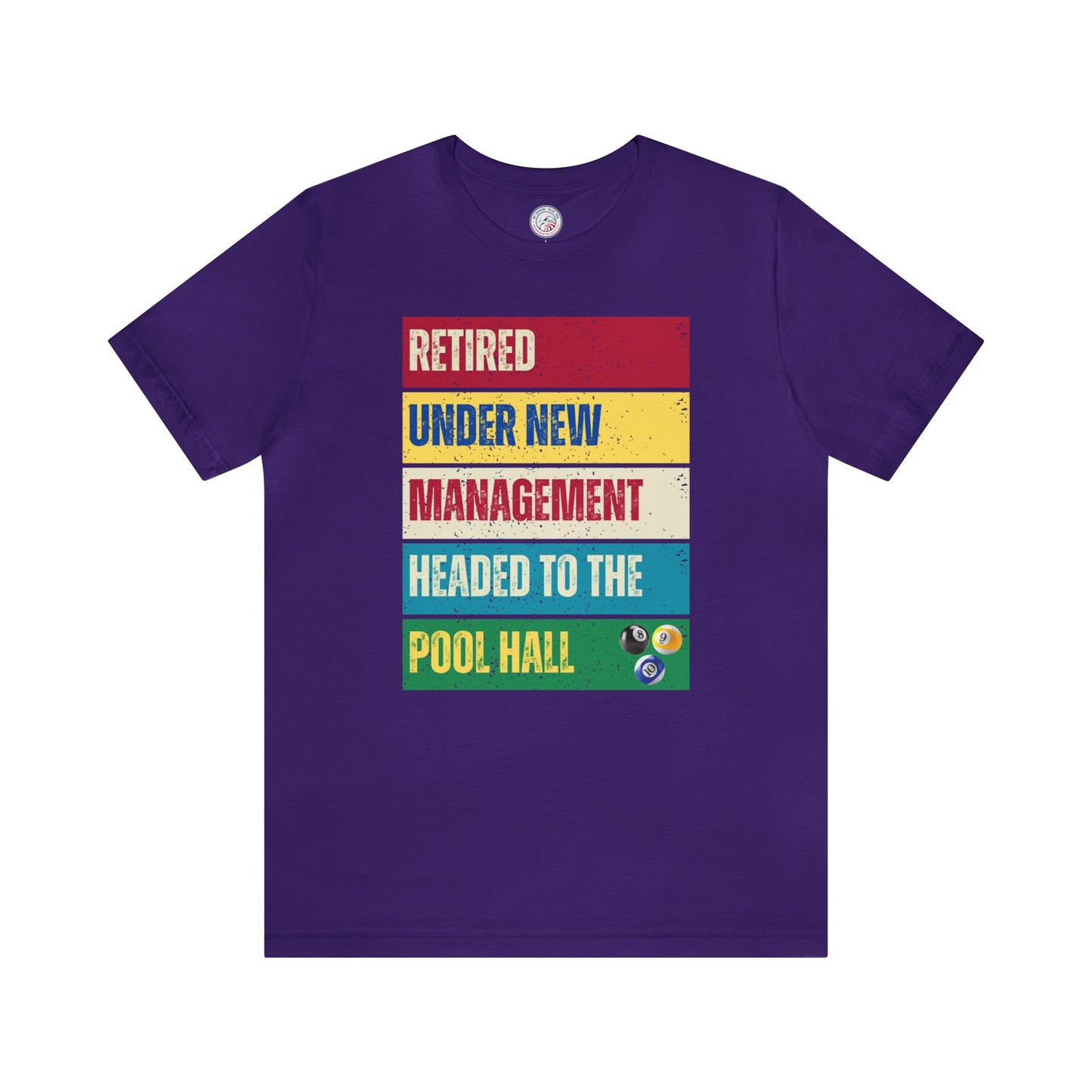 Retired Under New Management Premium Tee