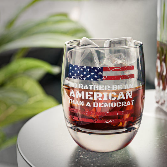 I'd Rather Be an American Whiskey Glass