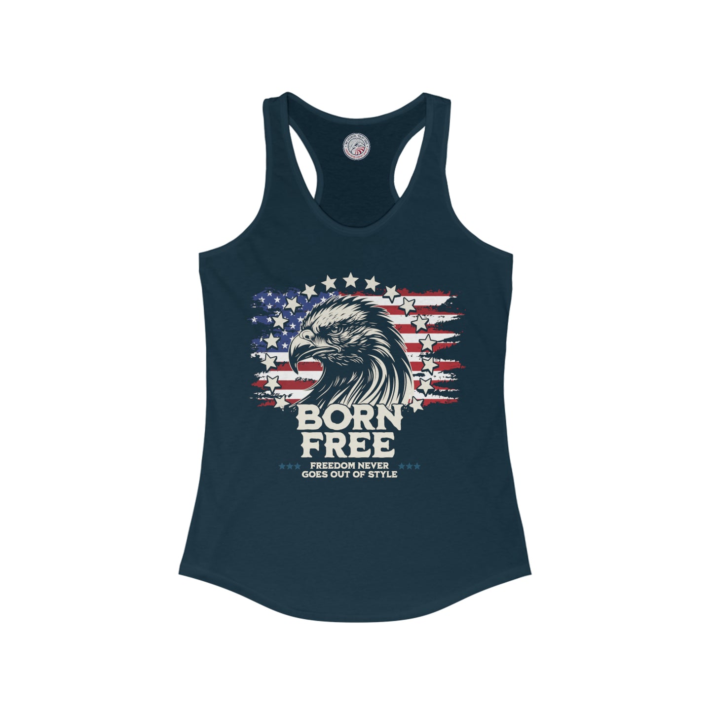 Born Free Freedom Never Goes Out of Style Ladies' Slim Fit Racerback Tank