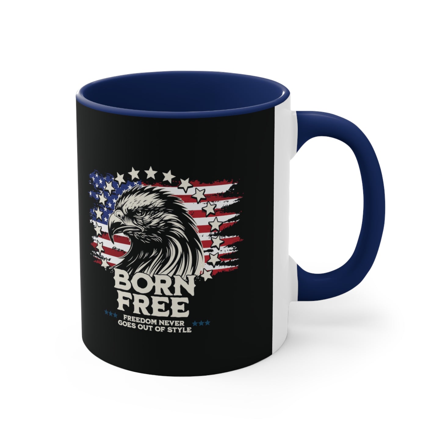 Born Free - Freedom Never Goes Out of Style Accent Coffee Mug, 11oz