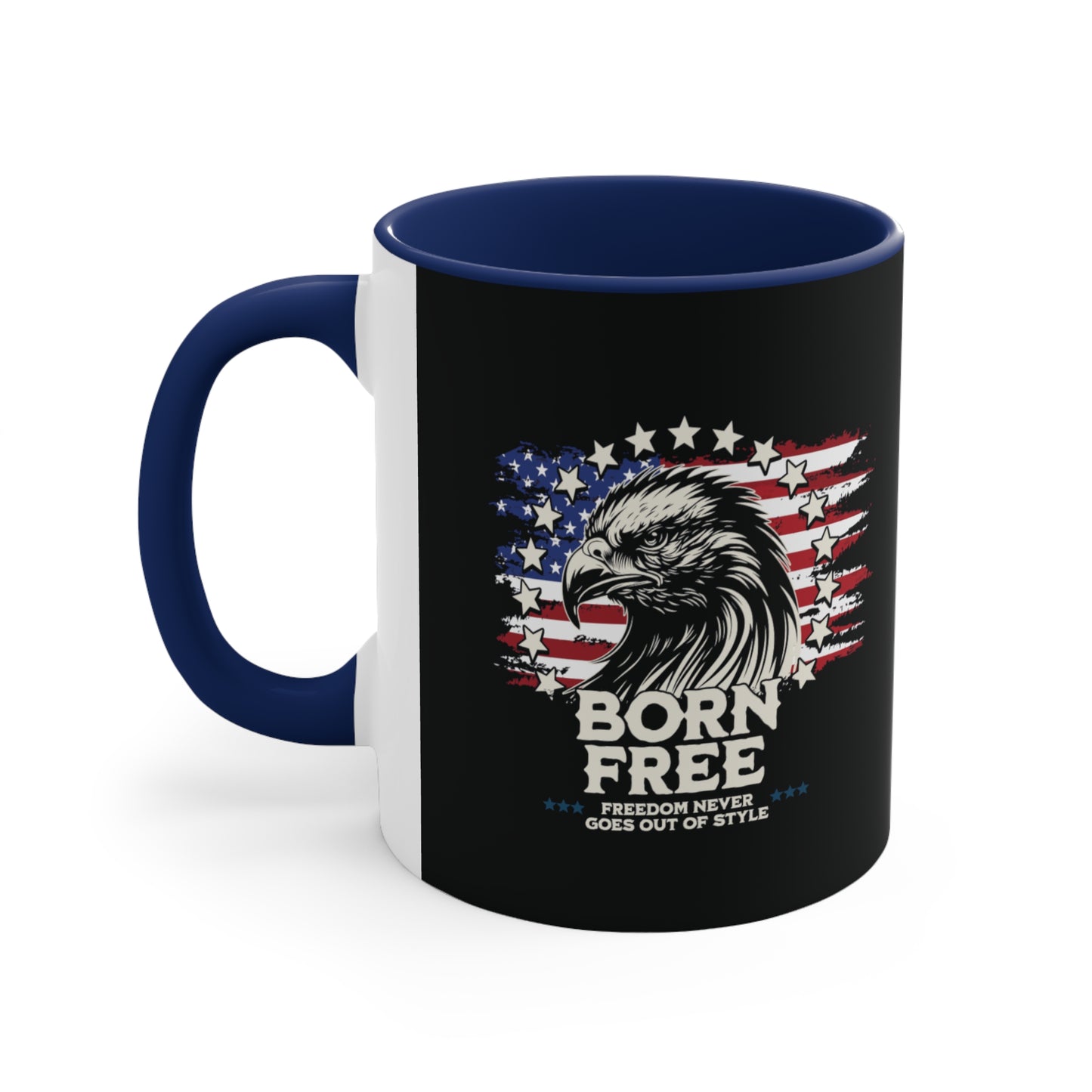 Born Free - Freedom Never Goes Out of Style Accent Coffee Mug, 11oz