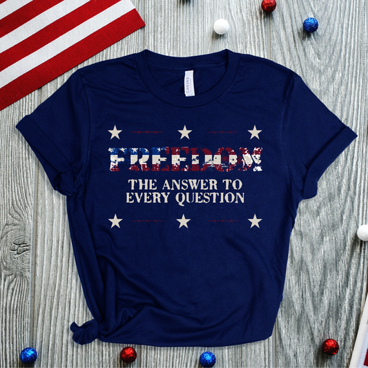 Freedom - The Answer to Every Question Premium Tee