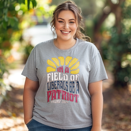 In a Field of Liberals Be a Patriot Premium Tee