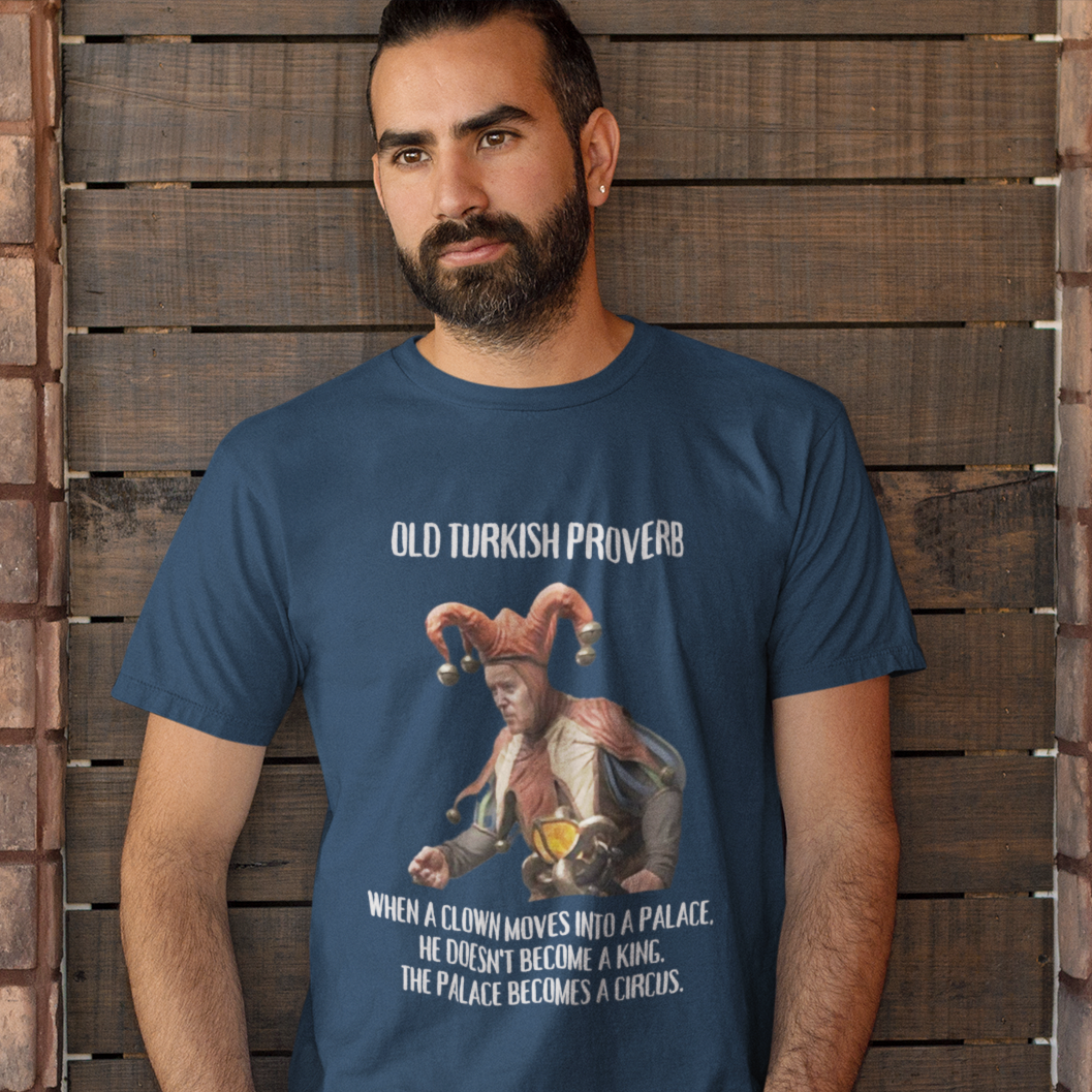 Turkish Clown Proverb Premium Tee